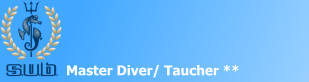 Master Diver/ Taucher **